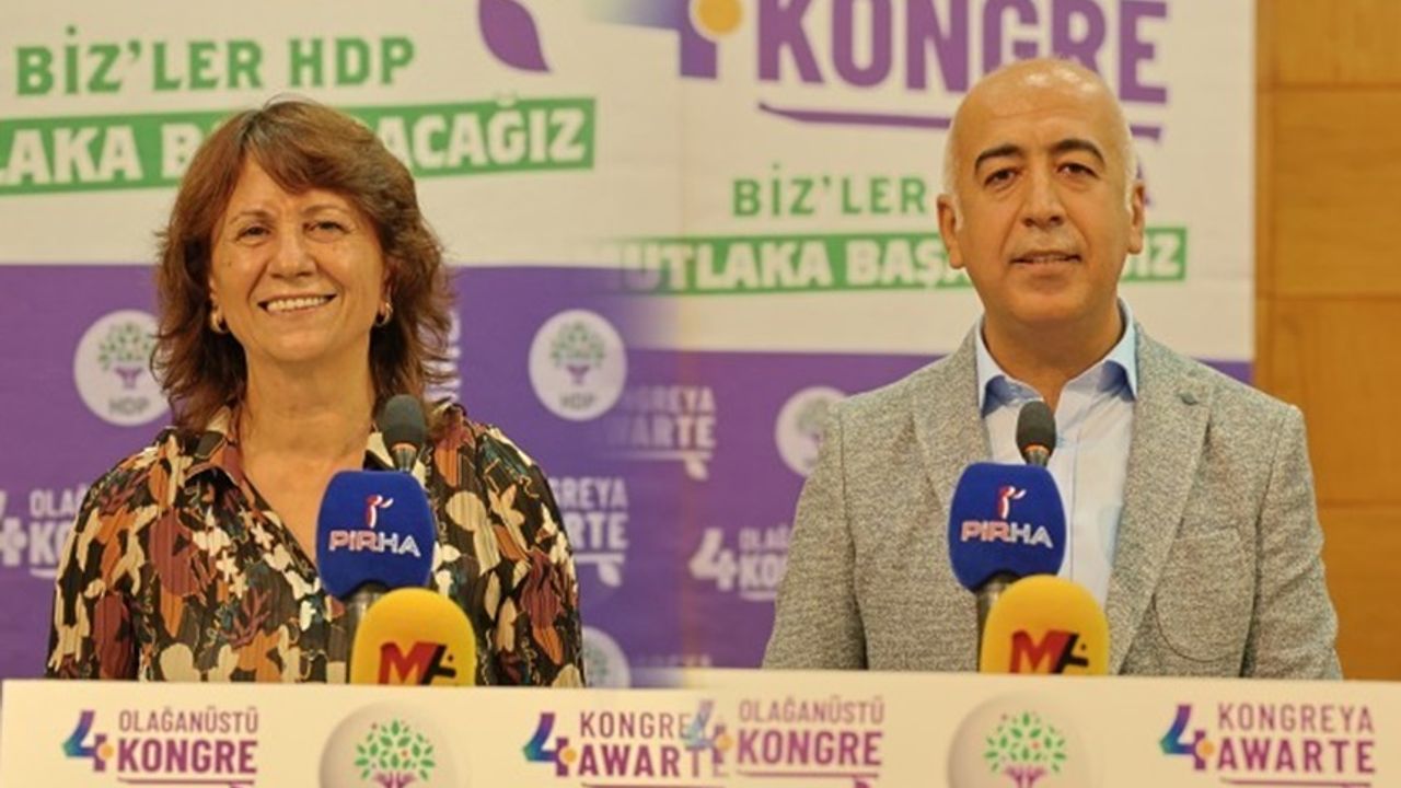 HDP’nin yeni Eş Genel Başkanları seçildi