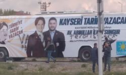 Kayseri'de İYİ Parti seçim otobüsüne “Vatan haini teröristler” yazılamasına suç duyurusu