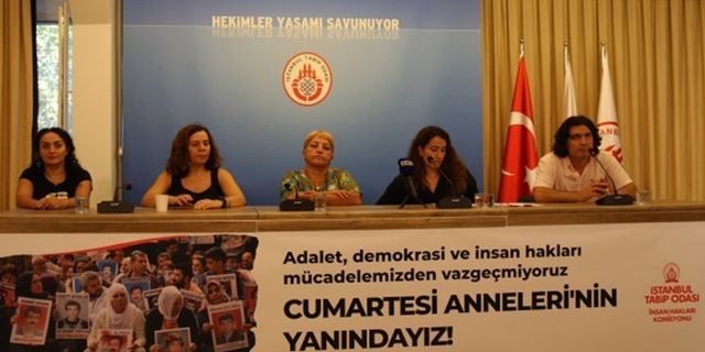 İstanbul Tabip Odası: Cumartesi Anneleri’nin yanındayız
