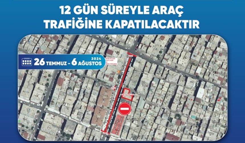 Diyarbakır’daki o cadde 12 gün trafiğe kapatılacak