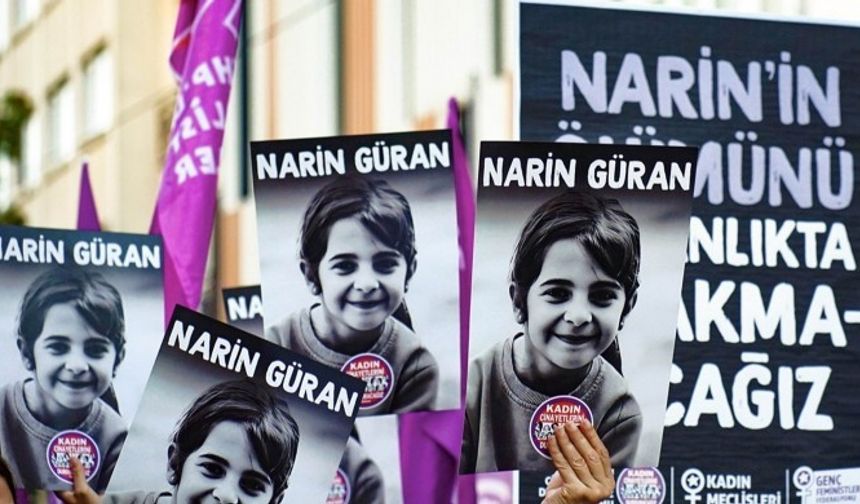 “Narin'i öldüren bir kişi değil, anlayış”